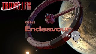 TRAVELLER Deepnight Endeavour 37 [upl. by Akirat]