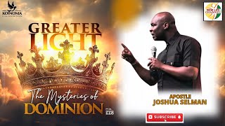 THE GREATER LIGHT PART 1  APOSTLE JOSHUA SELMAN [upl. by Konrad467]