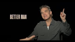 Robbie Williams Reveals All Behind Better Man and His Extraordinary Journey [upl. by Meisel]