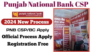 Punjab National Bank CSP Apply  2024 PNB BC Apply  PNB CSP registration Free [upl. by Naelopan887]