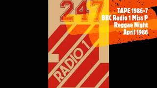 19867R1 Miss P Reggae Night on BBC Radio 1  27041986 [upl. by Nospmas]