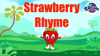 Strawberry Fruit  Poems for Children  SRGMs [upl. by Stein580]