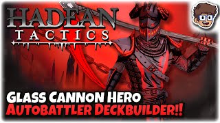 Executioner Glass Cannon Destruction  Autobattler Roguelike Deckbuilder  Hadean Tactics 10 [upl. by Sabine]