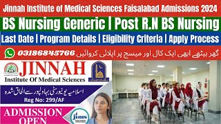 Jinnah Institute of Medical Sciences Faisalabad Admission 2024  Nursing Admission 2024 [upl. by Earehc]