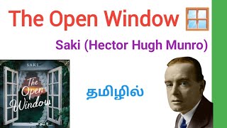 The Open Window by Saki in Tamil The Open Window in Tamil The Open Window by Saki Story in Tamil [upl. by Osanna]