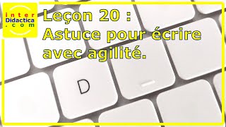 Leçon 20  Astuce pour écrire avec agilité Pratique de la touche D Cours gratuit de Dactylographie [upl. by Urbas951]