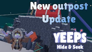 New Official Outpost Update in Yeeps Hide and Seek vr update yeeps games youtube video [upl. by Pierrette207]