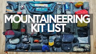 MOUNTAINEERING KIT LIST [upl. by Nwahsel]