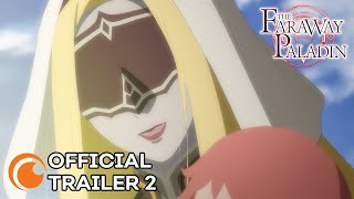 The Faraway Paladin  OFFICIAL TRAILER 2 [upl. by Gemini]