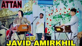 javid amirkhil new song 2024 attanjavid amirkhiljavid amirkhil new song 2024 [upl. by Thorwald160]