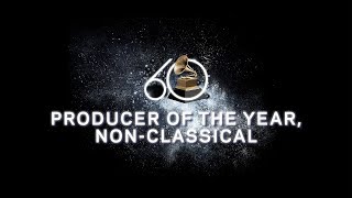 Producer Of The Year NonClassical Nominees  2018 GRAMMYs [upl. by Bergh403]