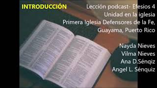 Efesios 4 116La unidad de la IglesiaDefensores de la Fe Guayama PR [upl. by Larimor369]