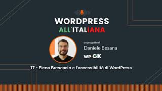 17  Elena Brescacin e laccessibilità di WordPress [upl. by Douglas]