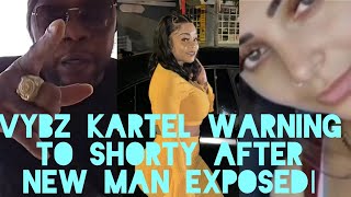 Vybz Kartel WARNS Shorty After NEW MAN Exposed  Sidem REGRETS AFTER Fans BLAST HER [upl. by Kaslik]