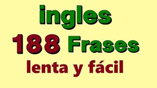 ✅188 Lenta frases ¡Aprender clases de ingles para principiantes ✅ [upl. by Roma]