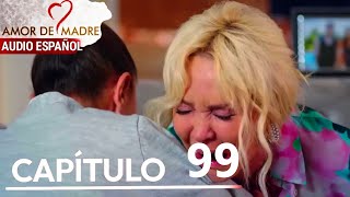 Amor de Madre Capitulo 99  Doblaje Español  Canım Annem [upl. by Sihun241]