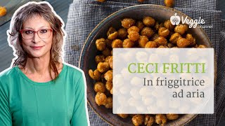 Ceci fritti in friggitrice ad aria  Dottssa Luciana Baroni [upl. by Anerys333]