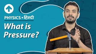 What is Pressure  Hindi  Physics [upl. by Salamone]