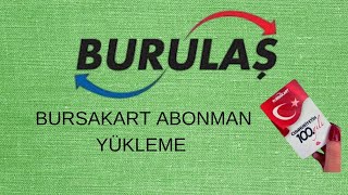 Bursakart Abonman Yükleme  Bursakart Dolum Yapma [upl. by Nollat]