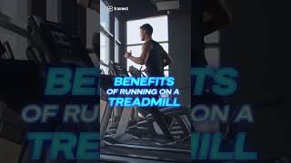 Benefits of Running on a Treadmill [upl. by Waki13]