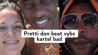 Pretti don beat vybz kartel very bad for this [upl. by Ycrad]