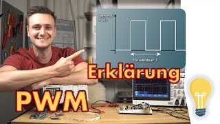 Die bedeutendste AnsteuerungsMethode der Elektronik Pulsweitenmodulation einfach erklärt [upl. by Naesyar]