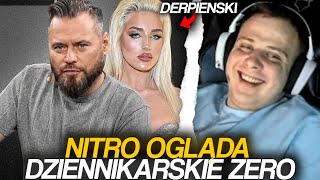 NITRO OGLĄDA DZIENNIKARSKIE ZERO  CAROLINE DERPIENSKI [upl. by Annaehr898]