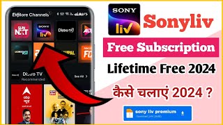 sony liv free subscription kaise le  how to get sony live free subscription  sony liv premium mod [upl. by Tenneb]