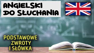 Angielski do słuchania  Podstawowe zwroty i słówka 1  Powitania pożegnania proste pytania [upl. by Suchta]