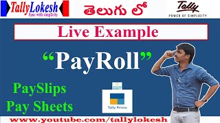 PAYROLL LIVE EXPLONATION IN TALLY PRIME TO MY SUBSCRIBER  BY LOKESH [upl. by Tenay]