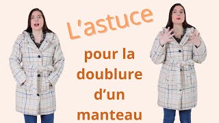 Comment coudre une doublure et retourner son manteau [upl. by Everick260]