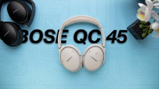 Bose QC45 Review  اكثر سماعة مريحة ولكن الصوت  اسمعها بنفسك [upl. by Eniamurt]