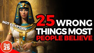 25 WRONG Things Most People Believe [upl. by Ardnnaed]