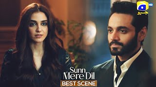 Sunn Mere Dil Episode 14  𝐁𝐞𝐬𝐭 𝐒𝐜𝐞𝐧𝐞 𝟎𝟑  Wahaj Ali  Maya Ali  Har Pal Geo [upl. by Einavoj]