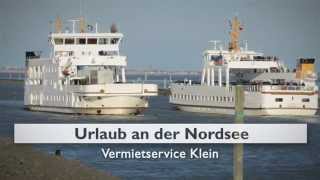 Ferienhaus Nordseeküste Fewo Nordsee Ferienwohnungen Ostfriesland Vermietservice Klein [upl. by Hafinah]