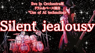 Silent Jealousy ベース＆ドラム X with Orchestra Super Live NHK Hall YOSHIKI TAIJI XJAPAN bass love [upl. by Beeck958]