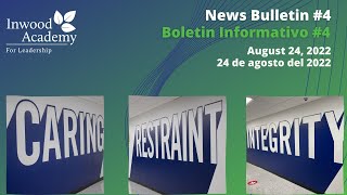 Inwood Academy News Bulletin 4  Boletin Informativo  4 [upl. by Gratt]