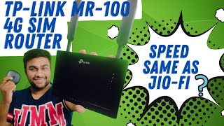 4G Sim Router Review  TP Link MR 100  Speed test Same As a Jiofi Hotspot  Comparison [upl. by Chicky]