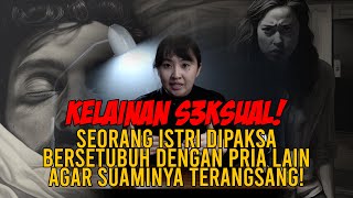 ISTRI MENGHABISI NYAWA SUAMI YANG MEMILIKI KELAINAN S3KZSUAL [upl. by Hemphill]