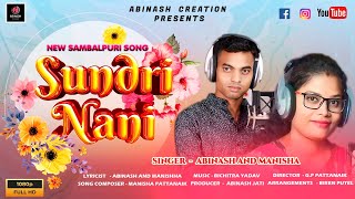 SUNDRI NANI  ABINASH JATI  MANISHA PATTANAIK  NEW SAMBALPURI LOVE SONG [upl. by Annala453]