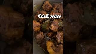 Oxtail recipe food oxtails foodie meatlovers sidedish stew oxtail [upl. by Nike]