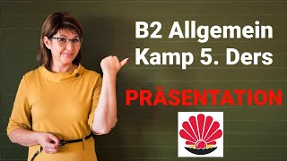 TELC B2 Allgemein Kamp 5 Ders B2 ALLGEMEIN PRÄSENTATION [upl. by Rasaec182]