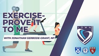 Exercise Prove It to Me with Jonathan GerbodeGrant NP [upl. by Aifoz]