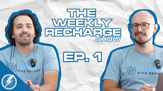 Why Do Some EBikes Cost So Much  The Weekly Recharge  Episode 1 [upl. by Amara]