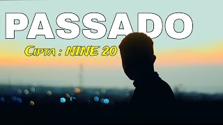 PASSADO  NINE 20  Moy Ganazta Cover [upl. by Toni]