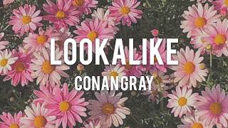 【Lyrics 和訳】Lookalike  Conan Gray [upl. by Amihc]