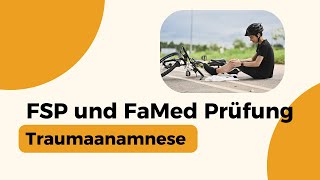 Traumaanamnese für FSP und FaMed Prüfung [upl. by Adnarym]