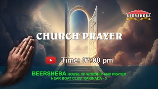 CHURCH​​​​​ PRAYER MEETING  BEERSHEBA​​​​​ KAKINADA  05042024 [upl. by Kacerek]