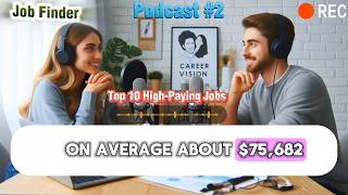 Top 10 HighPaying Jobs You Didnt Know  75682 per year [upl. by Galer]