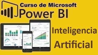 Curso de Microsoft Power BI desde cero  REPORTES CON INTELIGENCIA ARTIFICAL video 53 [upl. by Hook292]